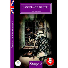 STAGE – 2 / HANSEL AND GRETEL