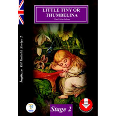 STAGE – 2 / LITTLE TINY OR  THUMBELINA 